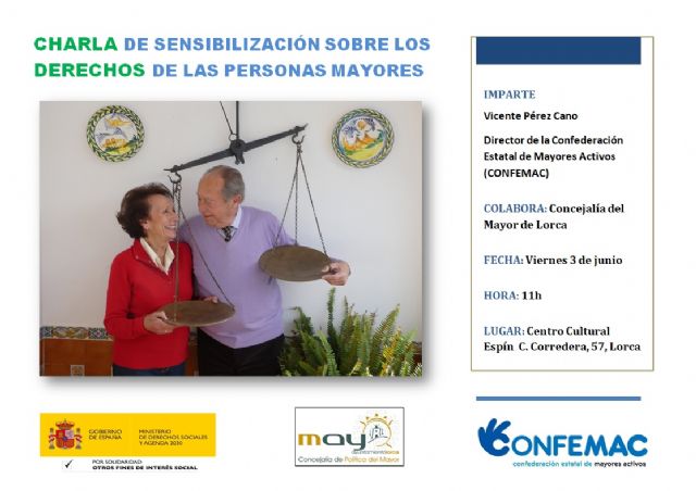 La Concejalía de Política del Mayor de Lorca organiza junto a CONFEMAC una charla de sensibilización sobre los derechos de las personas mayores