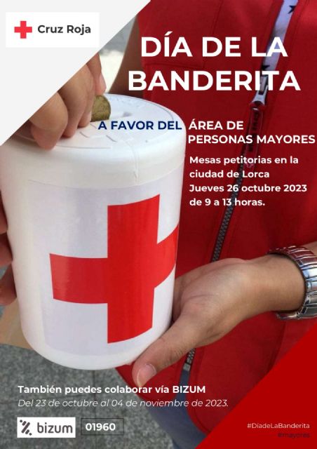 Cruz Roja saldrá a la calle este jueves 26 de octubre en Lorca por el día de la Banderita