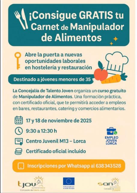 El Ayuntamiento de Lorca ofrece un curso gratuito de Manipulador de Alimentos para jóvenes menores de 35 años