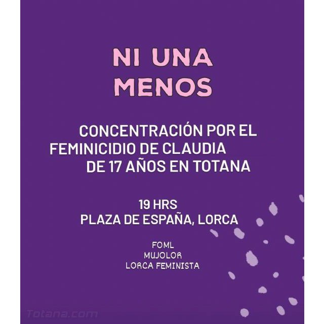 FOML, Mujolor y Lorca Feminista convocan una concentración en repulsa por el asesinato de Claudia en Totana