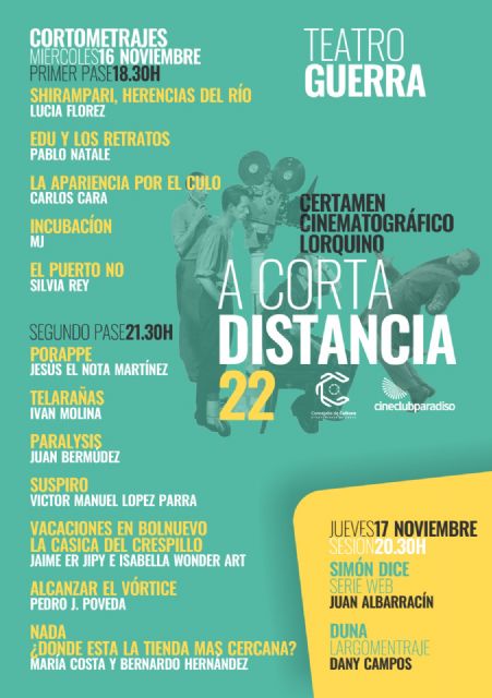 El certamen cinematográfico 'A Corta Distancia' proyectará 14 cortos de 12 artistas lorquinos y se celebrará los días 17 y 18 de noviembre en el Teatro Guerra