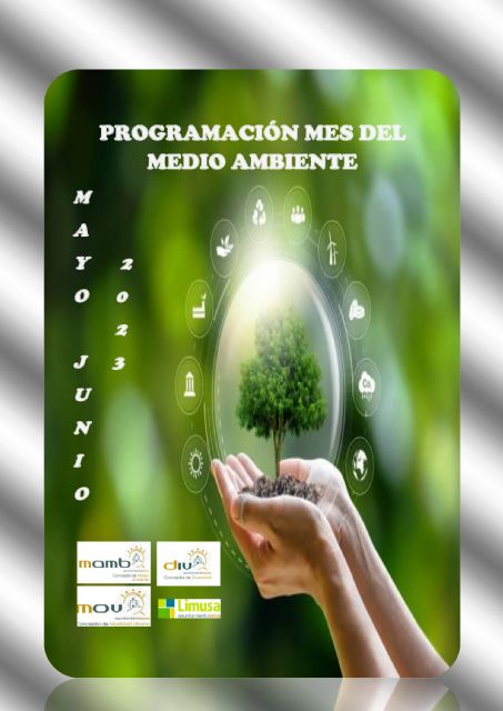 Lorca organiza varias actividades con motivo de la celebración del mes del Medio Ambiente que se conmemora en junio