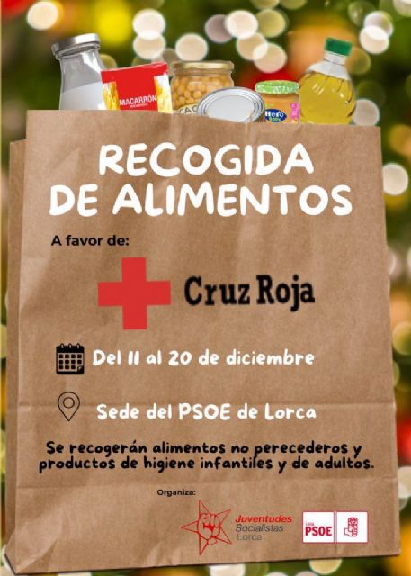 Juventudes Socialistas y el PSOE de Lorca inician una campaña de recogida de alimentos en colaboración con Cruz Roja