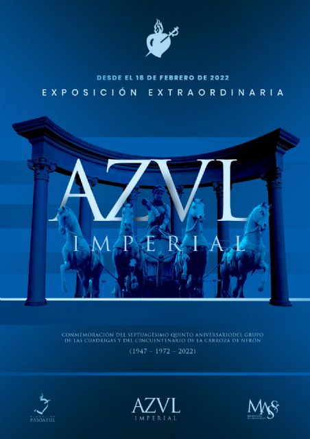 El Paso Azul conmemora el 75 aniversario del revolucionario estreno del grupo de las cuadrigas en la Semana Santa de Lorca con la exposición 'Azul Imperial'