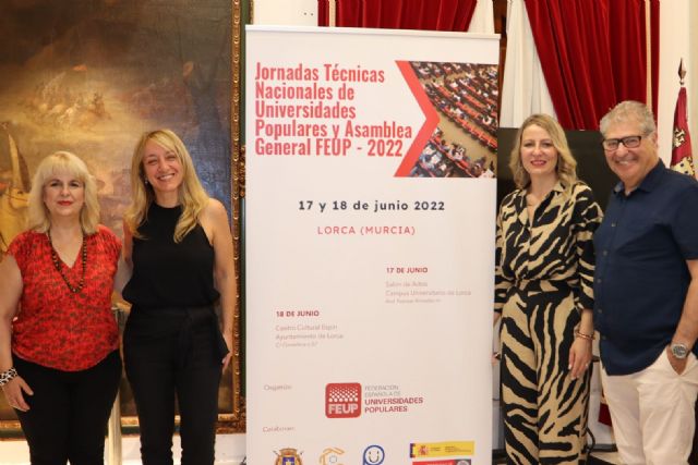 Lorca será sede de las Jornadas Técnicas Nacionales de Universidades Populares y de la Asamblea General de la Federación Española de Universidades Populares 2022