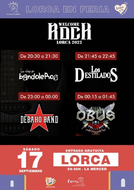 El 'Welcome Lorca Rock 2022' traerá a la Feria las actuaciones de Obús y los lorquinos 'Debaho Band', 'Los Destilados' y 'Los Alegres Bandoleros'