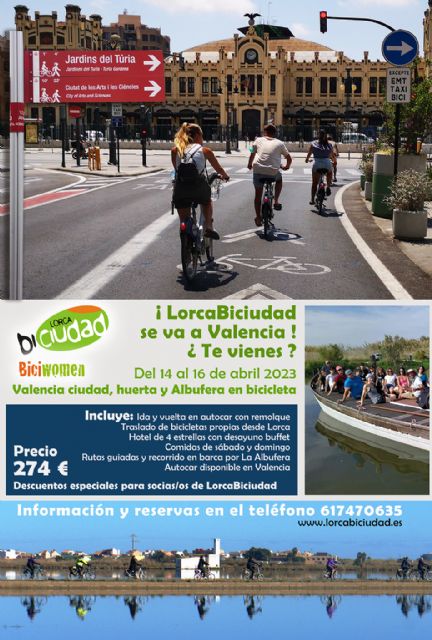 Viaje a Valencia con Lorcabiciudad ¿te vienes?