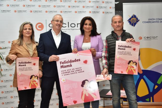 Llega, durante todo el mes de mayo, la campaña 'Felicidades mamá', de la Unión Comarcal de Comerciantes de Lorca