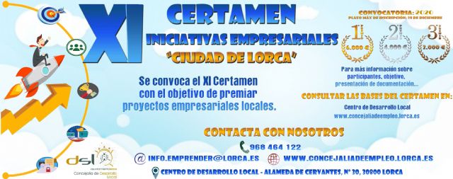 Ya está abierto el plazo para participar en el XI Certamen de Iniciativas Empresariales 'Ciudad de Lorca' convocado por el Ayuntamiento de Lorca