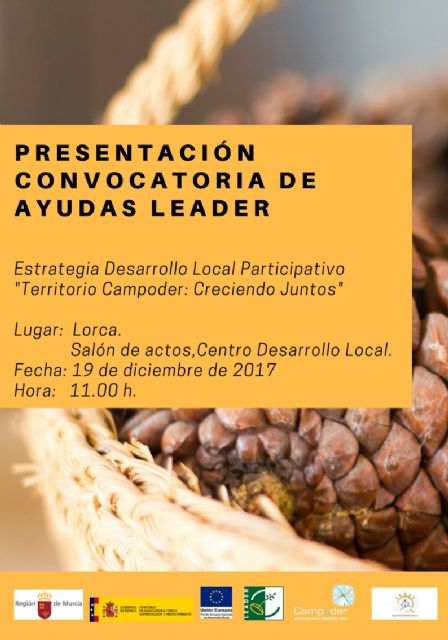 El Centro de Desarrollo Local acoge el martes la presentación de la convocatoria de ayudas LEADER del Programa de Desarrollo Rural de la Región de Murcia 2014 - 2020