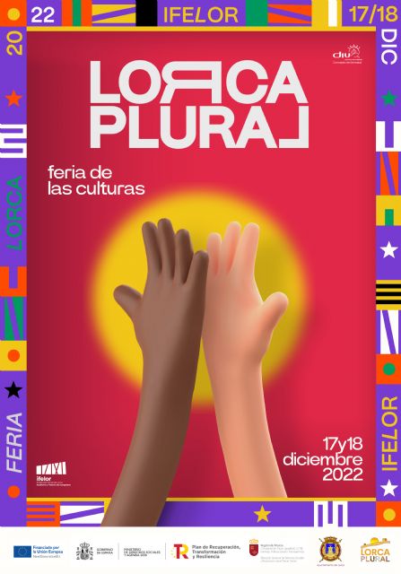 El Ayuntamiento de Lorca programa, para este sábado y domingo, el evento 'Lorca Plural Feria de las Culturas' en Ifelor