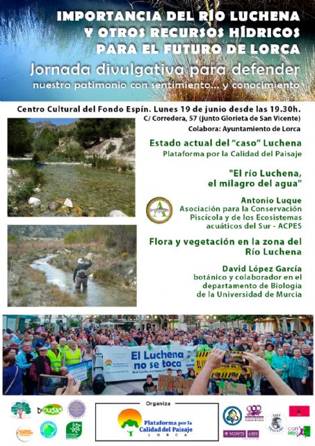 Jornada divulgativa de la Plataforma del Paisaje 'Importancia del Río Luchena y otros recursos hídricos para el futuro de Lorca