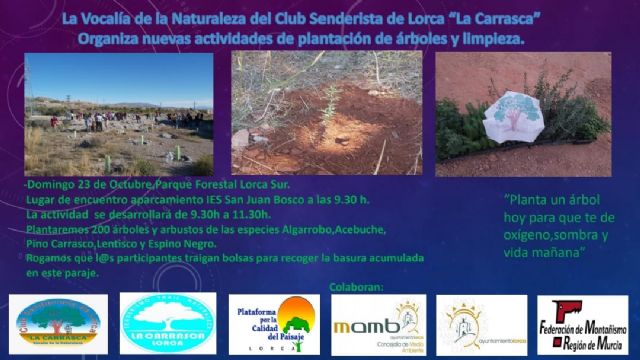 El Club Senderista La Carrasca organiza para el próximo domingo, 23 de octubre, nuevas actividades de plantación de árboles y limpieza