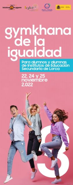 El Ayuntamiento de Lorca y la Fundación Iniciativas El Gigante organizan 'La Gymkhana de la Igualdad: Prevención de violencia de género en la juventud'