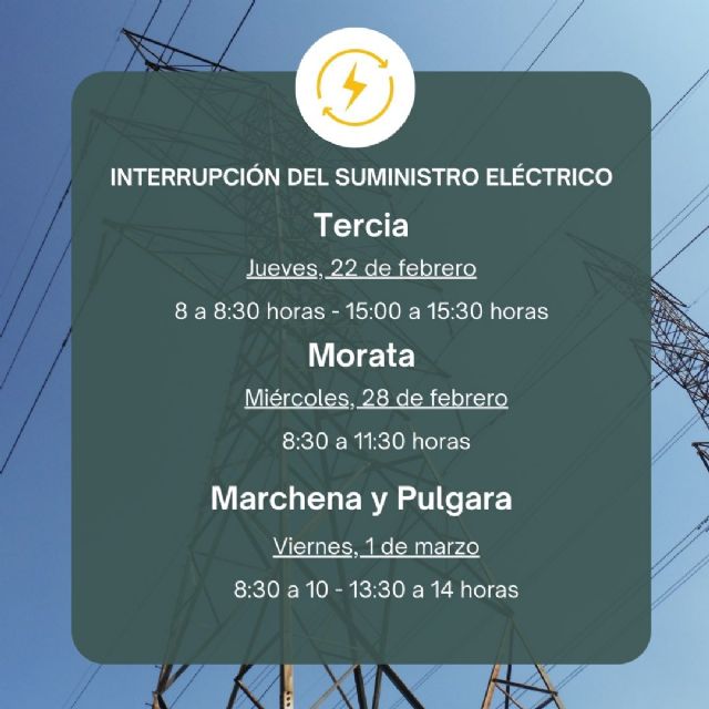 Tercia, Morata, Marchena y Pulgara sufrirán la interrupción del suministro de luz por la ampliación de la red eléctrica
