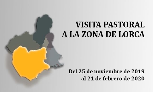 Mons. Lorca inicia el lunes la visita pastoral a Lorca