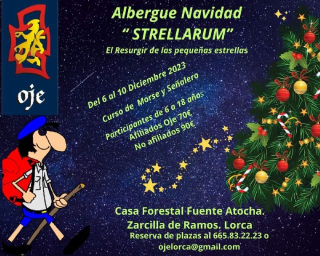 OJE Lorca Organiza ¨Strellarum¨, el Albergue de Navidad para niños de entre 6 a 18 años