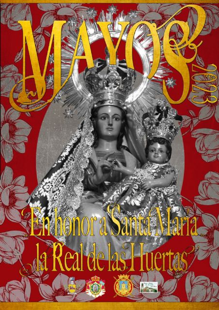 Los 'Mayos 2023', en honor a la Virgen de las Huertas, celebrarán misas de campaña en la Plaza del Rey Sabio, Alameda de La Constitución, El Quijero y Santa Quiteria