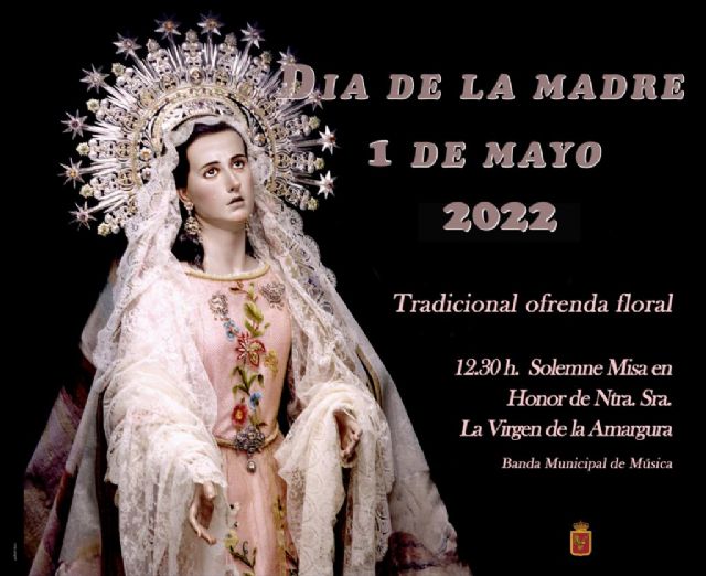 Ofrenda floral a la Virgen de la Amargura y eucaristía para celebrar el Día de la Madre