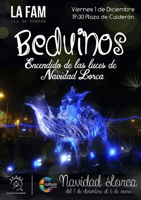 El espectáculo Beduinos protagonizará este viernes el tradicional encendido de las luces de Navidad a las 19.30 en la Plaza de Calderón