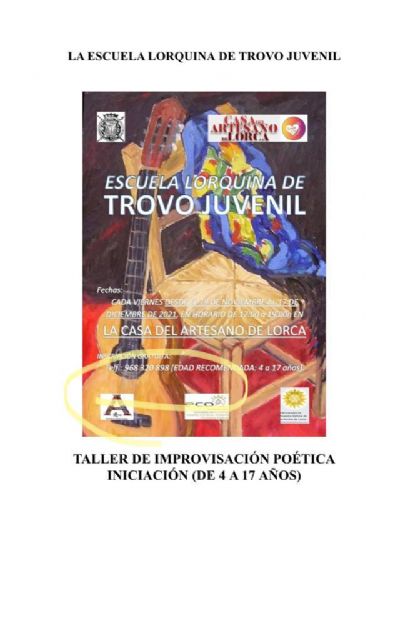 El Ayuntamiento de Lorca colabora con Artelor para la puesta en marcha del 'Taller de Iniciación a la Improvisación Poética' destinado a jóvenes de entre 4 y 17 años
